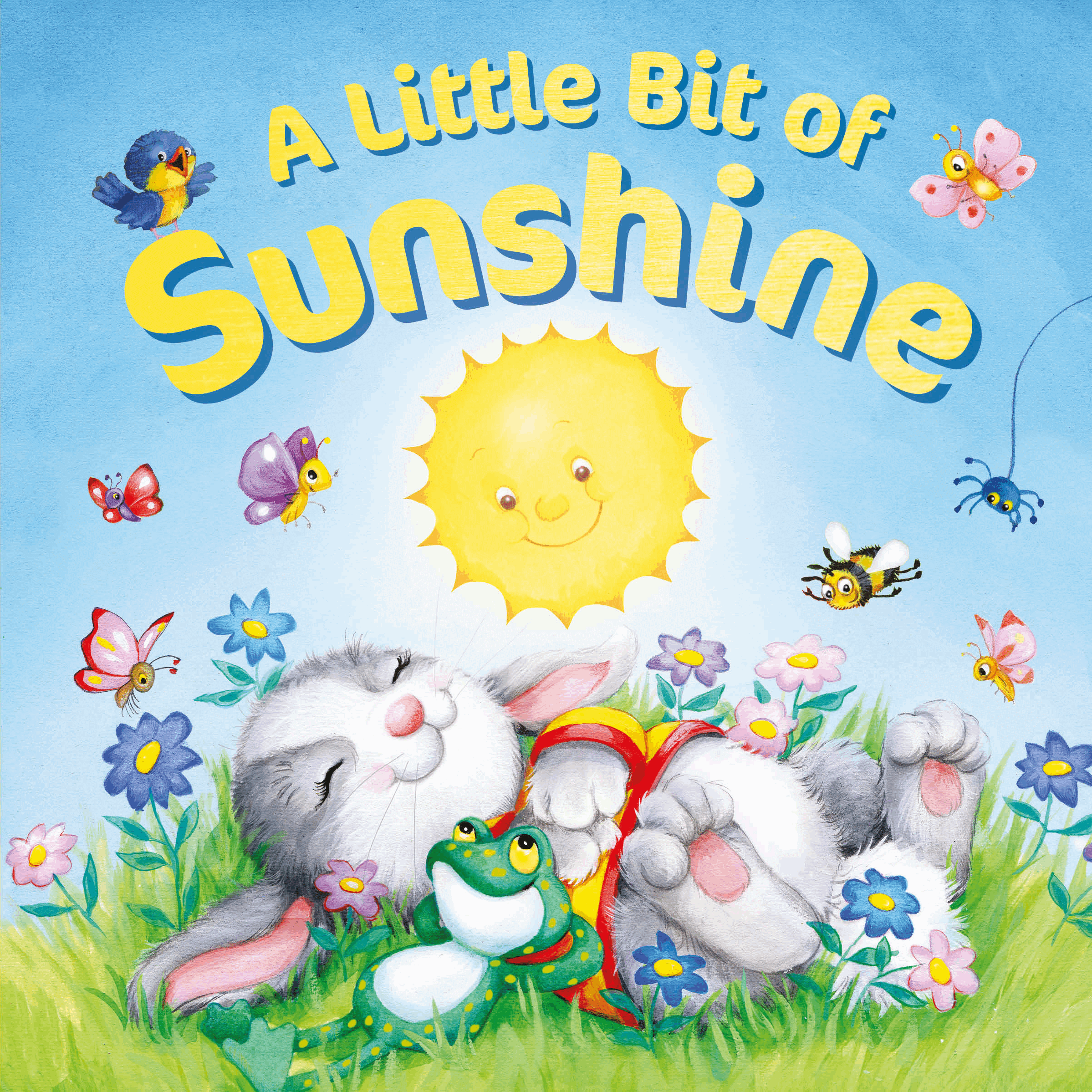 A Little Bit of Sunshine Kidsbooks Publishing