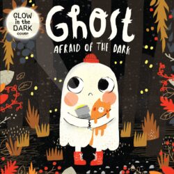 Ghost Afraid of the Dark (Hardcover)