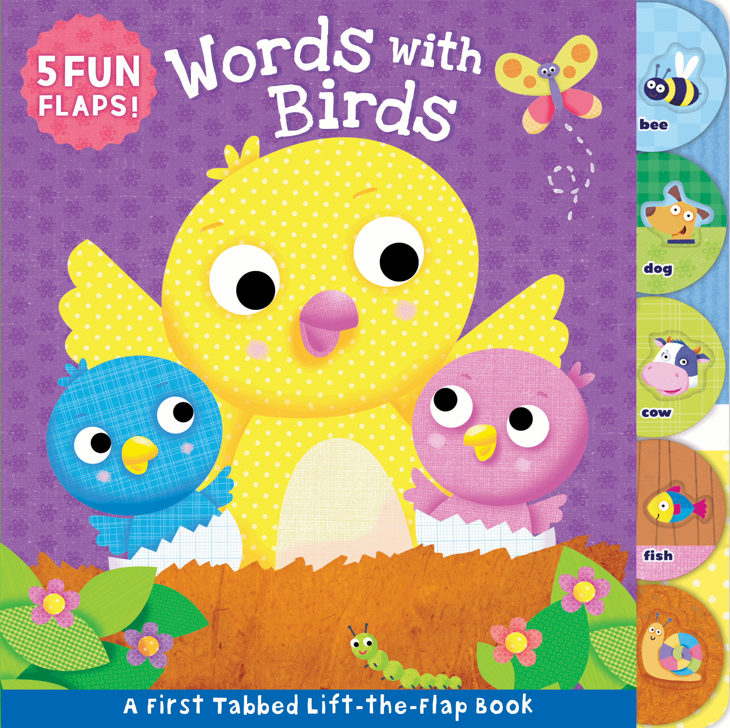 Words with Birds (First Tabbed Board Book) Kidsbooks Publishing