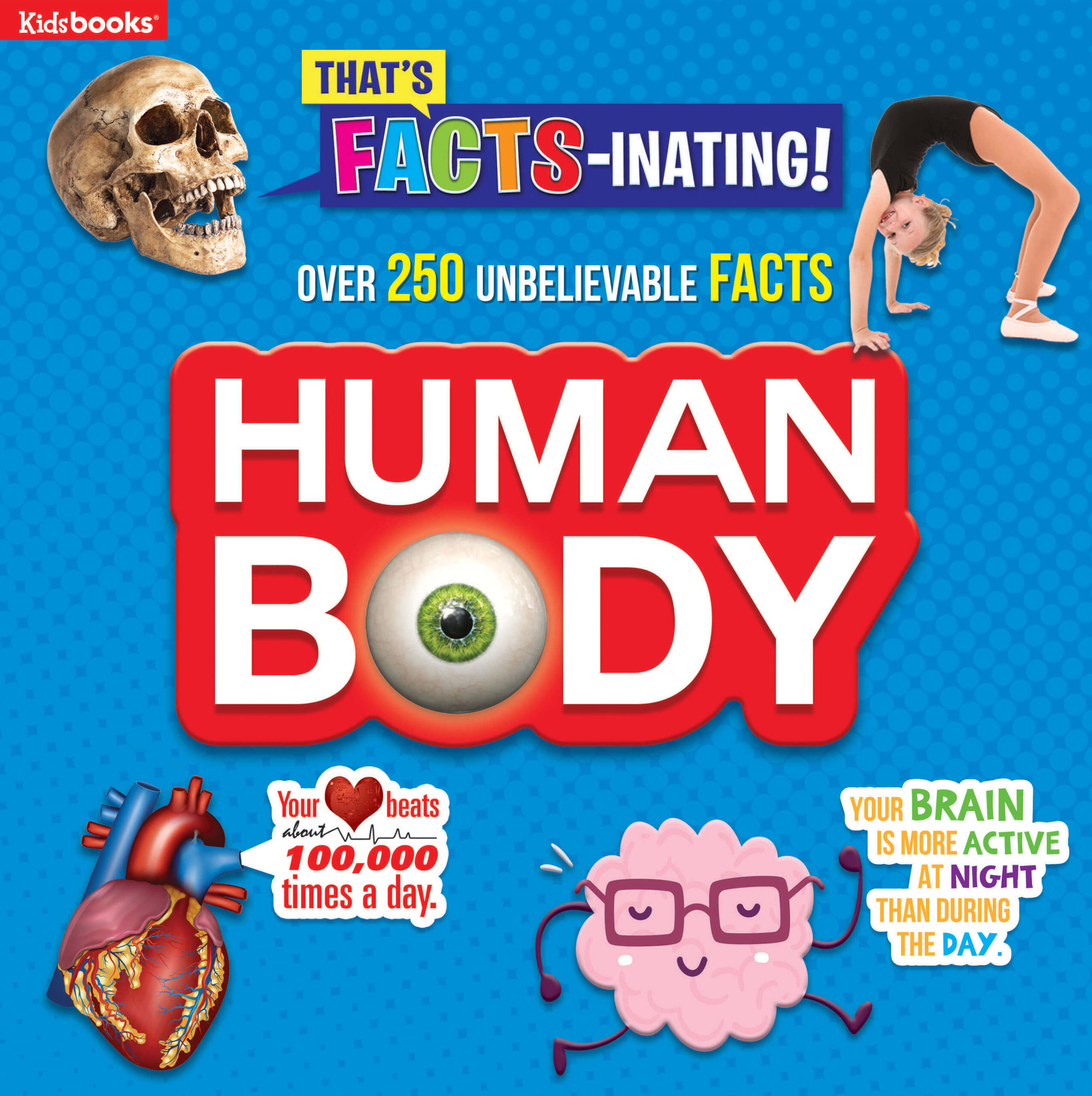 That’s Facts-inating: Human Body