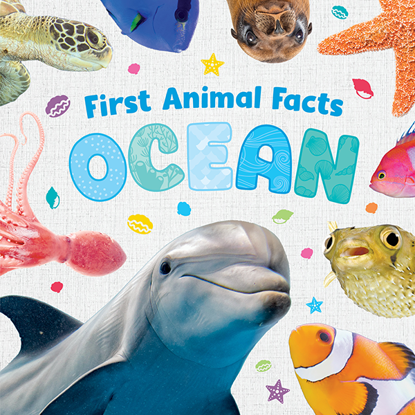 First Animal Facts: Ocean | Kidsbooks Publishing