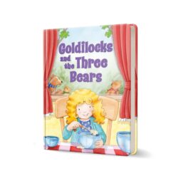 My Favorite Fairy Tales: Goldilocks and the Three Bears