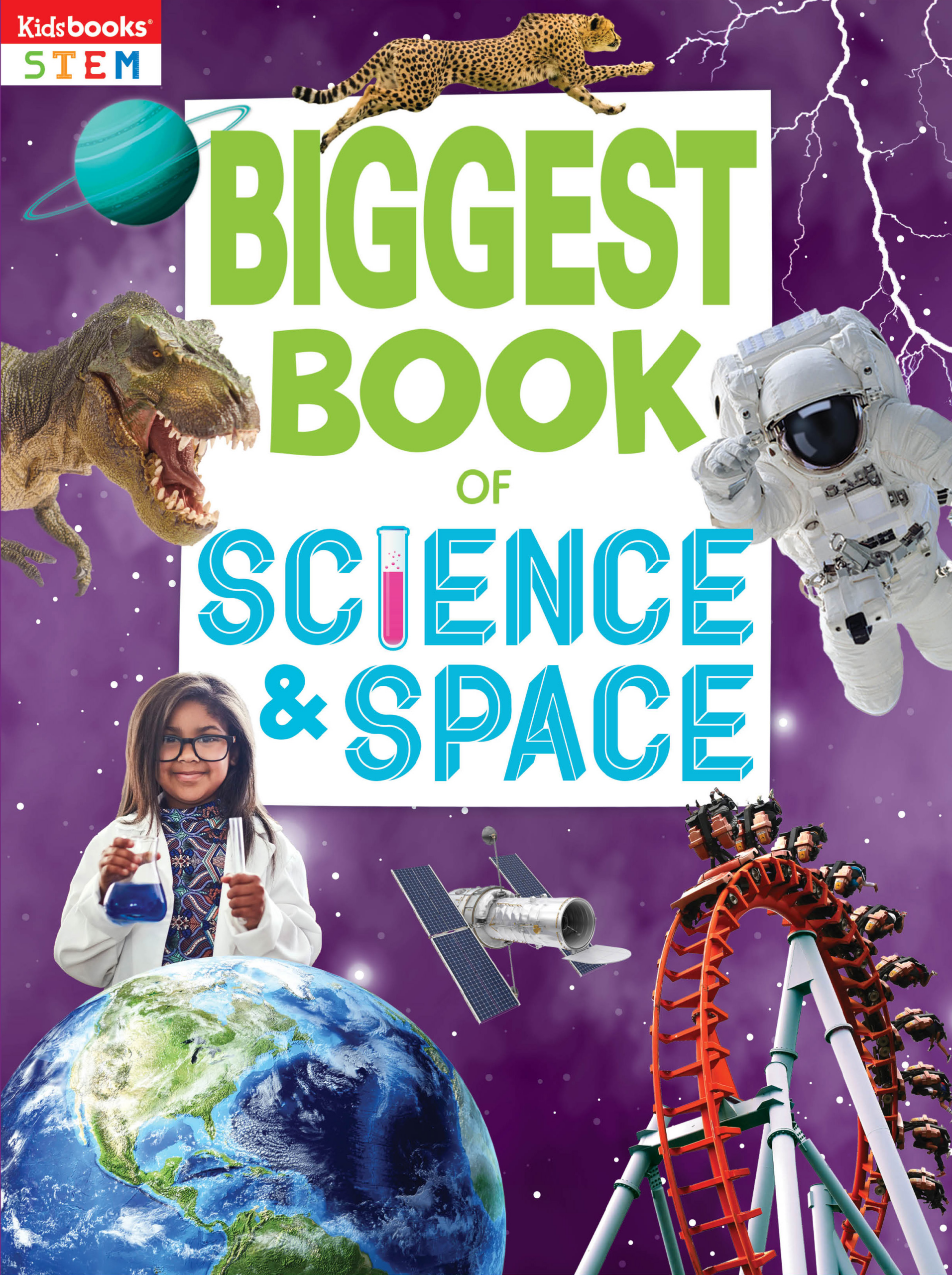 The Biggest Book of Science & Space 1 The Biggest Book of Science & Space