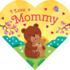 I Love Mommy